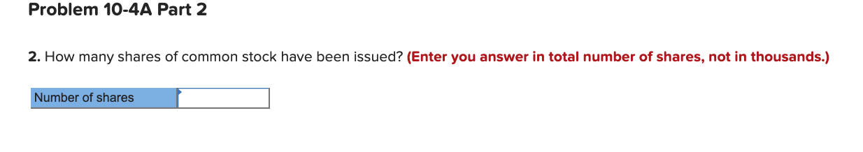 following information applies to the questions displayed below.) The stockholders' equity section