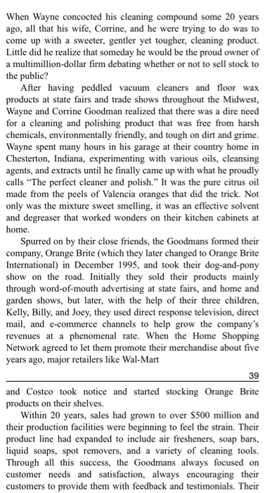  When Wayne concocted his cleaning compound some 20 years ago, all