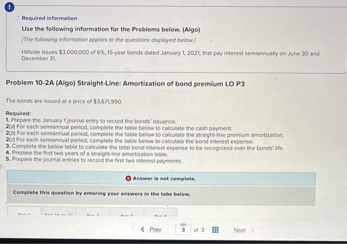  Required information Use the following information for the Problems below. (Algo)