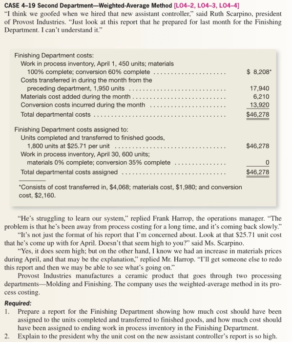  CASE 4-19 Second Department-Weighted-Average Method [L04-2, L04-3, L04-4] "I think we