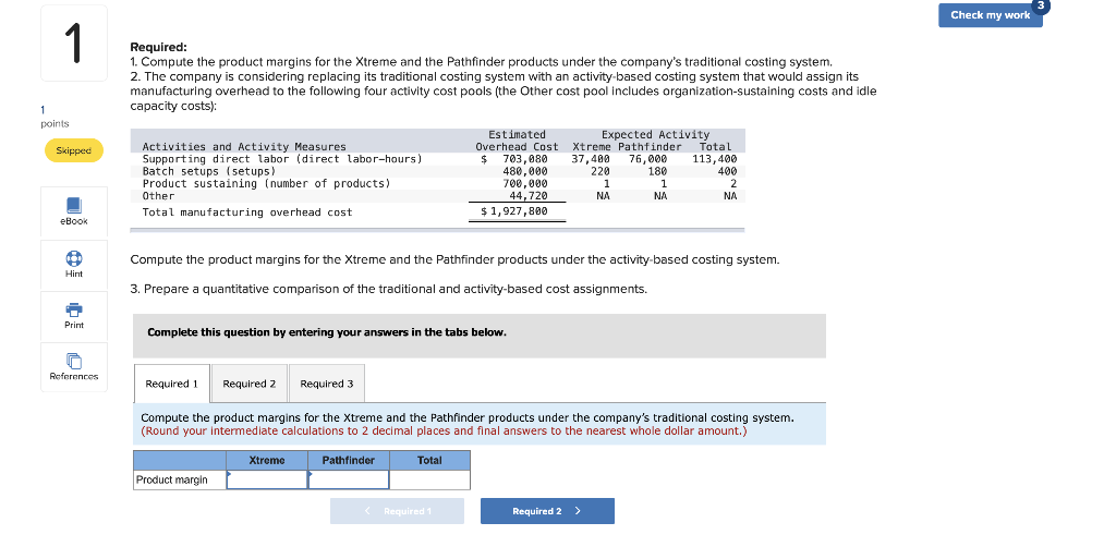 Corporation makes two types of hiking boots-the Xtreme and the Pathfinder. Data