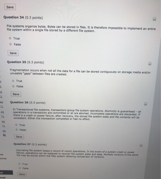  Can you please help with this operating system question? Save Question