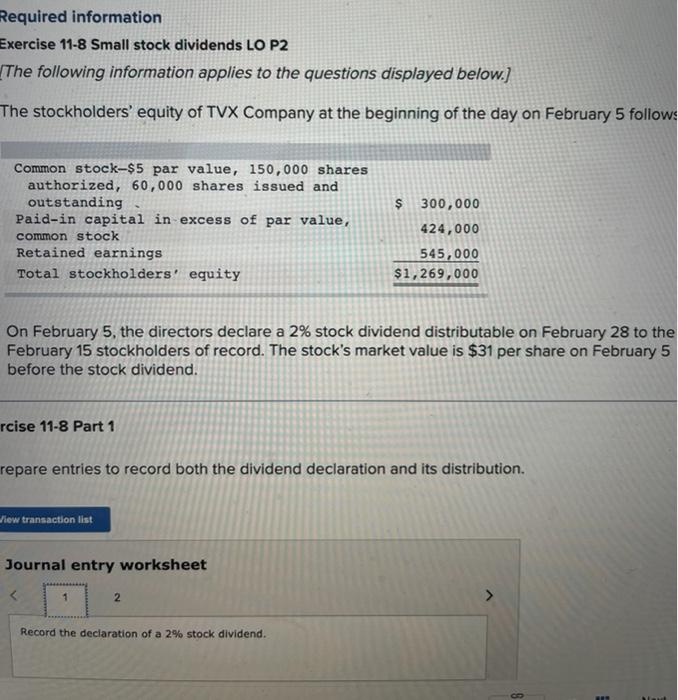  Required information Exercise 11-8 Small stock dividends LO P2 The following