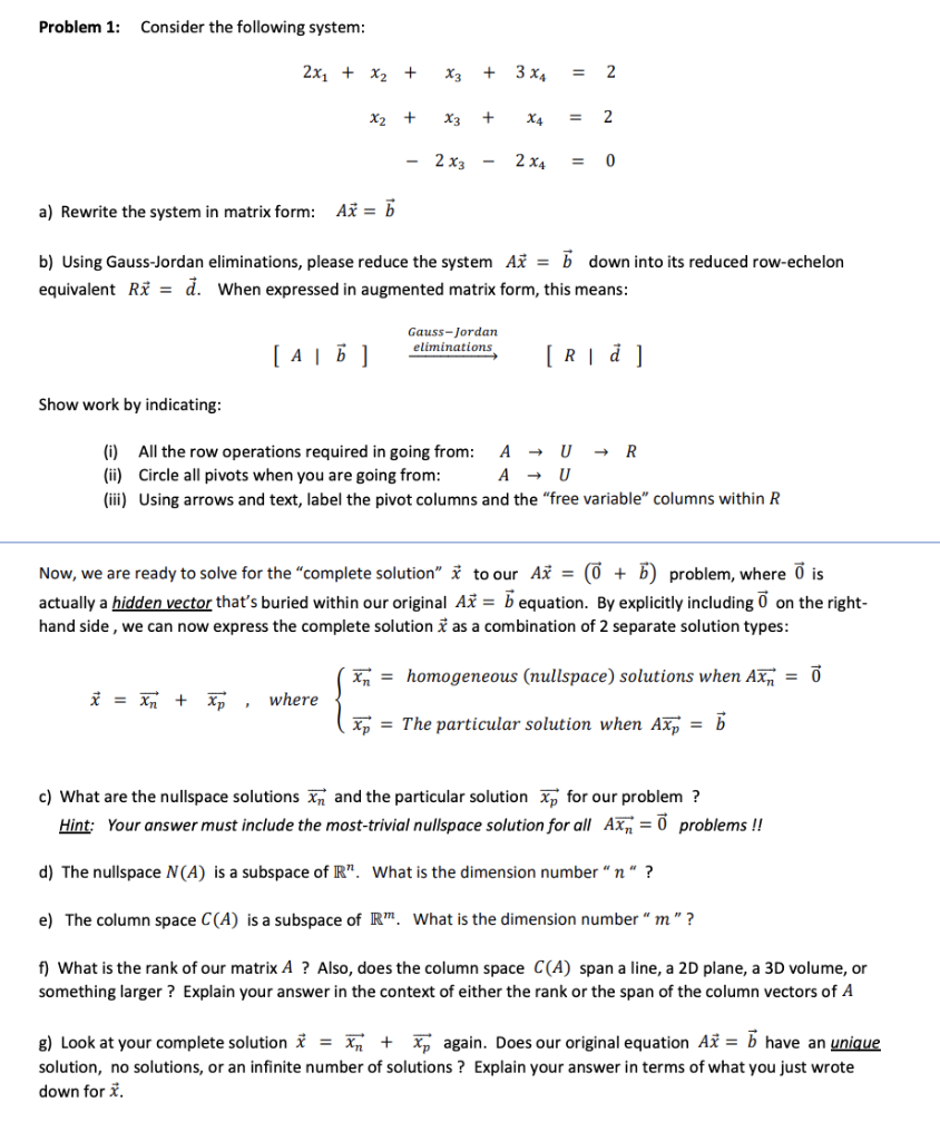 Problem 1: Consider the following system 2x1 + X2 + X3+