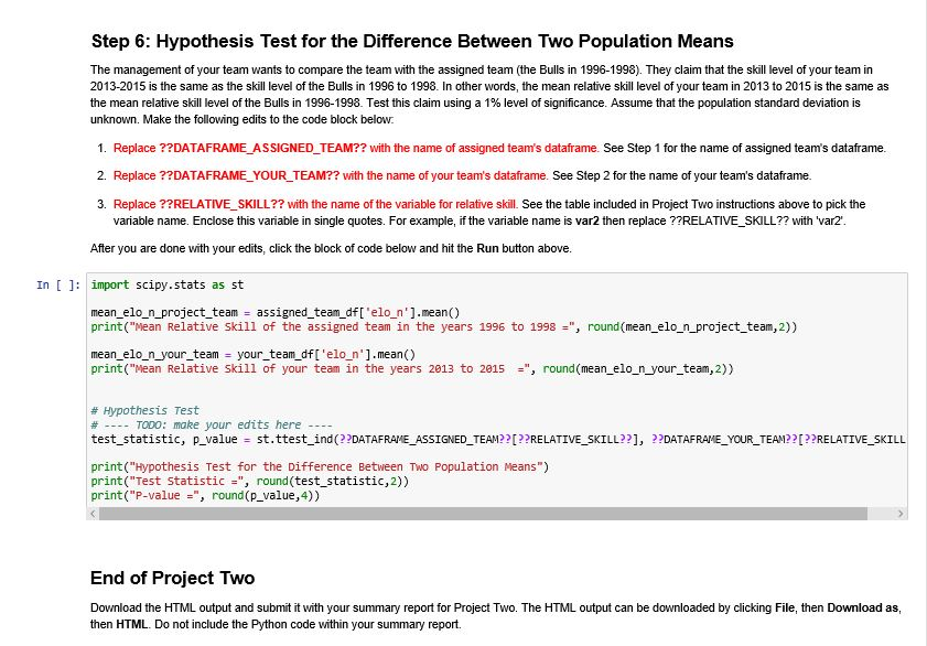 step-by-step directions for Project Two. It is very important to run through