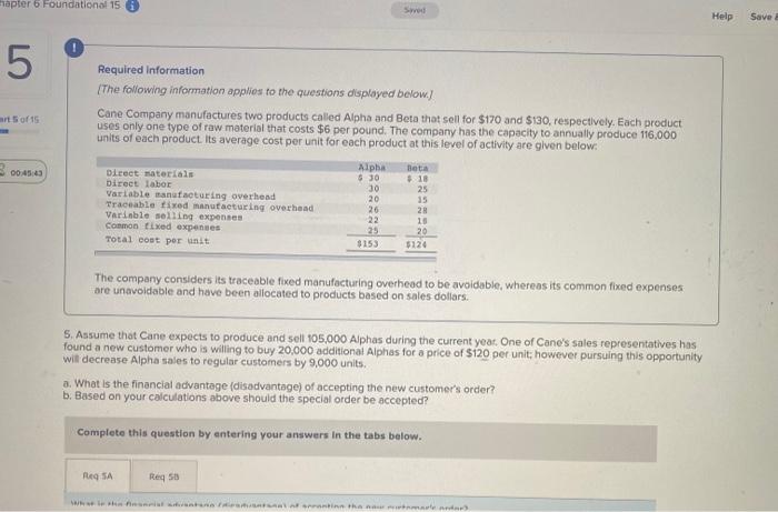 URGENT HELP PLEASE!!!!! hapter 6 Foundational 15 Swed Help Save 5 Required