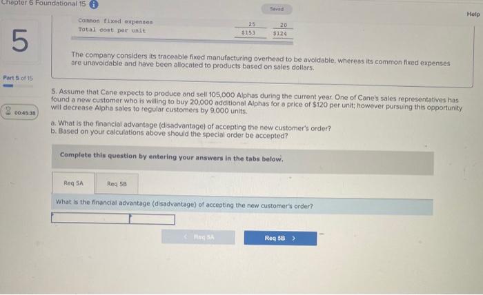 Information The following information applies to the questions displayed below.) Cane Company