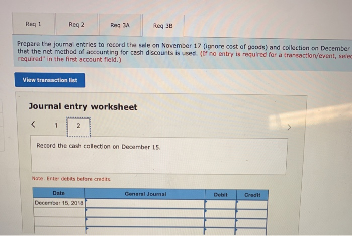 accounting for cash discounts is used. 2. Prepare the journal entries to