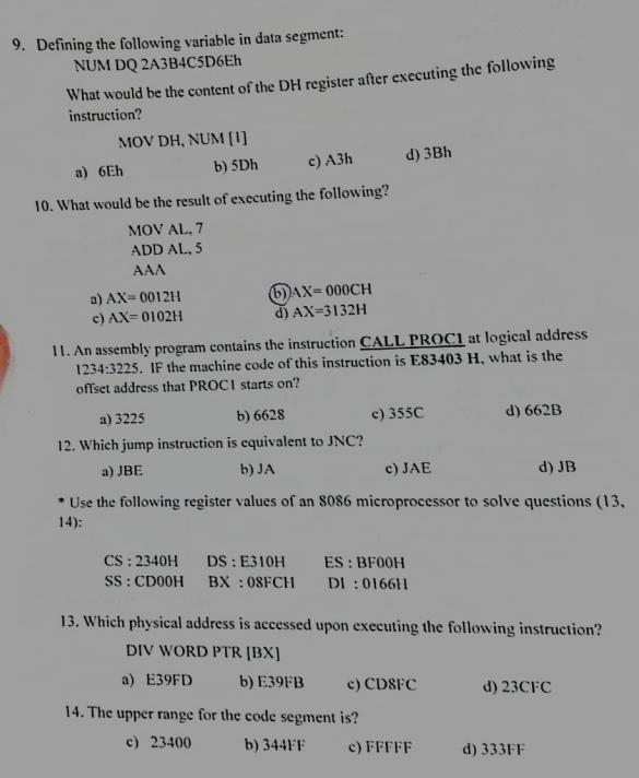  Defining the following variable in data segment: NUM DQ 2A3B4C5D6Eh What