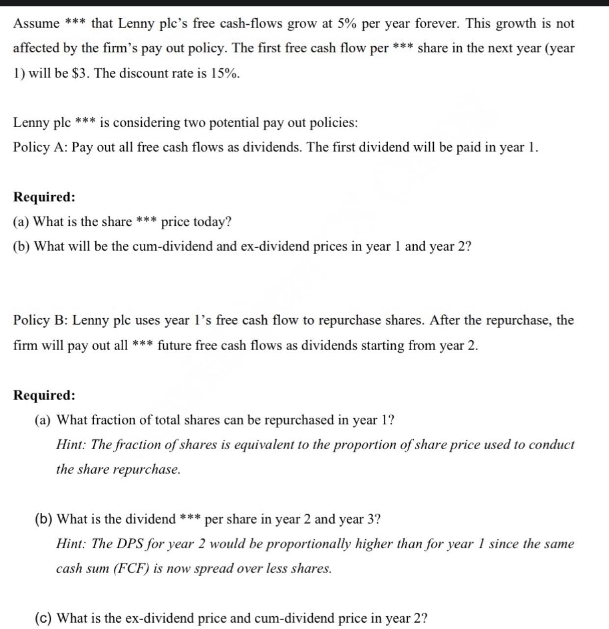  Assume ****** that Lenny plc's free cash-flows grow at 5% per