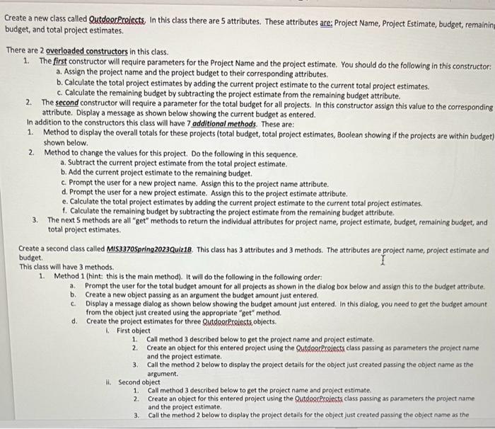  Create a new class called QutdoorPcoiects, In this class there are