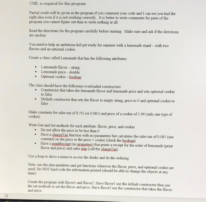  C++ Language UML is required for this program Partial credit will