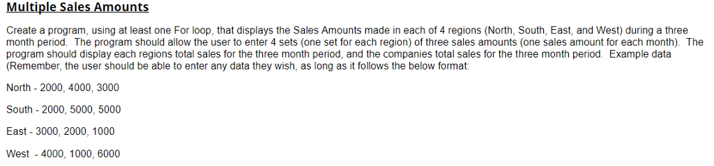 In C++ Multiple Sales Amounts Create a program, using at least
