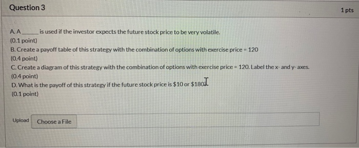 Show all work required Question 3 1 pts . is used if