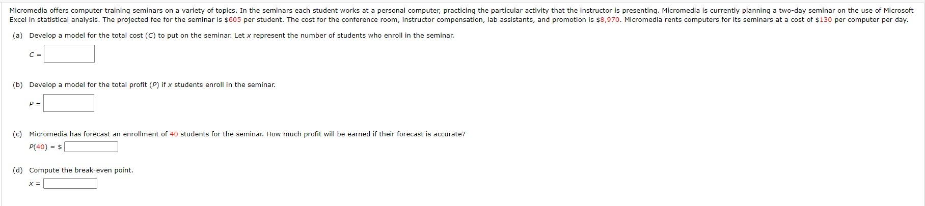  (a) Develop a model for the total cost (C) to put