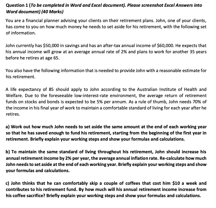 FINANCE QUESTION: PLEASE EXPLAIN THE WORKING STEPS AND SHOW YOUR FORMULA AND