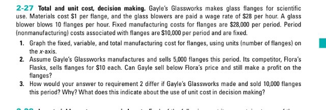 I need help with this question please 2-27 Total and unit cost,