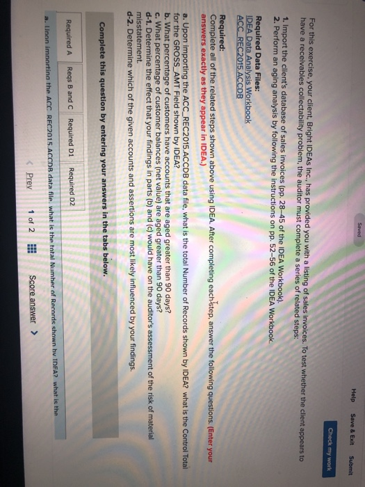  Help Save& ExitSubmit For this exercise, your client, Bright IDEAs Inc.,