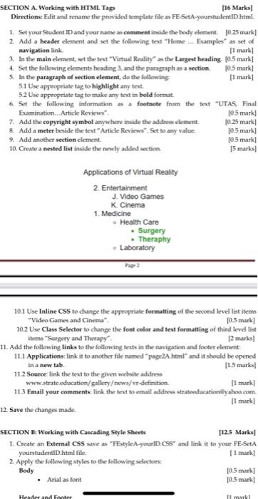  SECTION A. Working with HTML Tags [16 Marks Directions: Edit and
