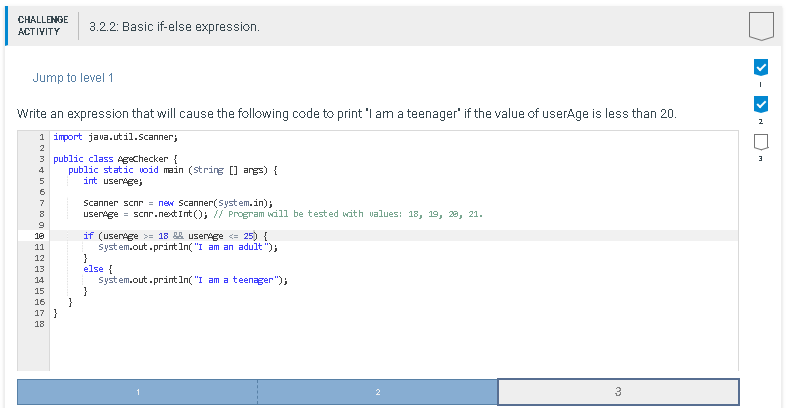  CHALLENGE ACTIYITY 3.2.2: Basic if-else expression. Jump to level 1 -