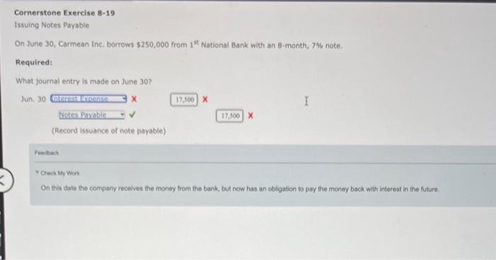  Cornerstone Exercise 8-19 Issuing Notes Payable On June 30, Carmean Inc.