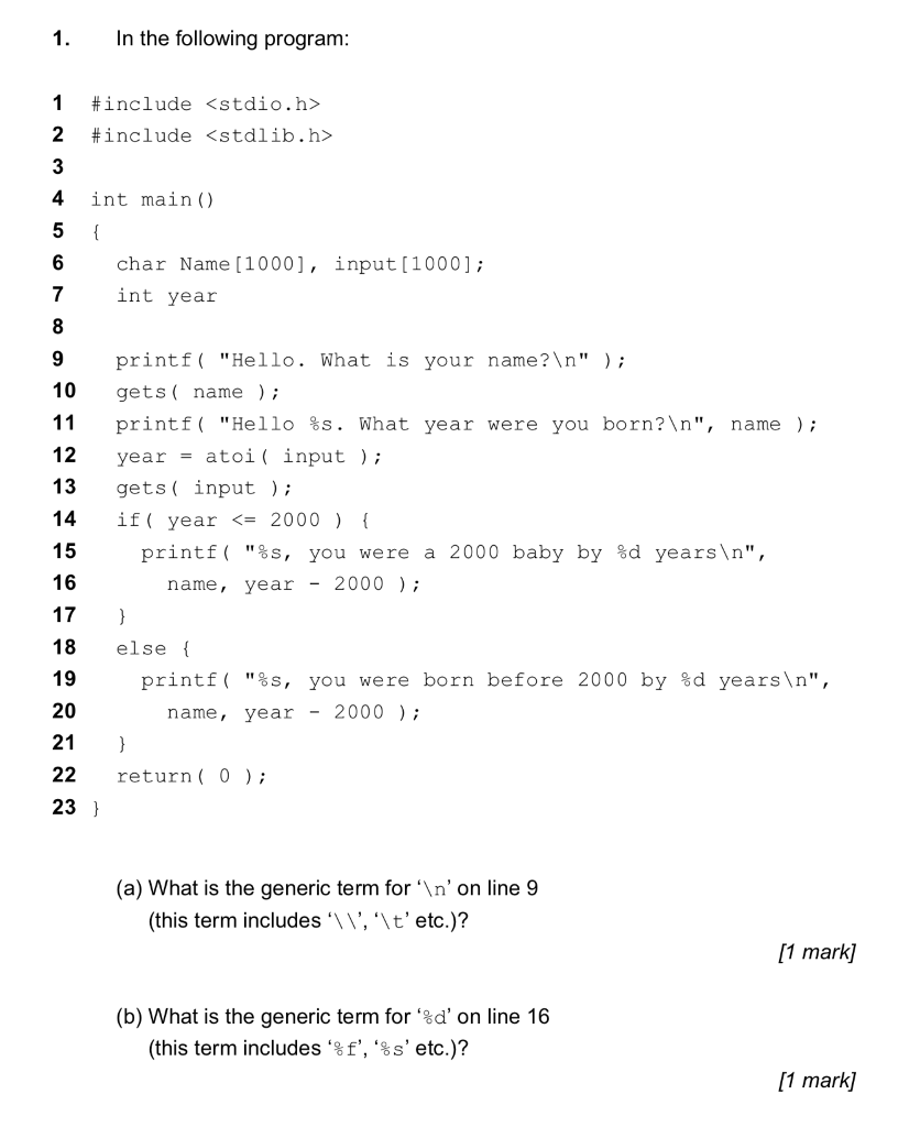 In the following program 1 #include 2 #include 3 4 int