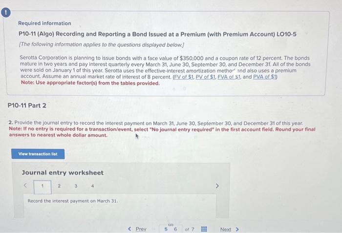 entries at different dates as stated in the question. thanks!!! Required information
