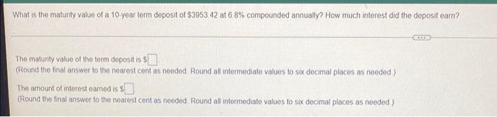 make sure the final answer to be rounded to the nearest cent