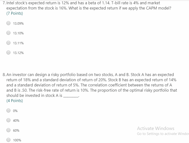  7. Intel stock's expected return is 12% and has a beta