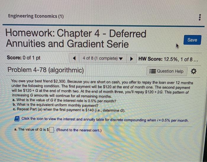 stuck on this engineering econ probelm Engineering Economics (1) Homework: Chapter