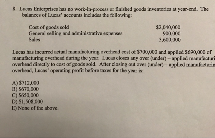  What would be the correct answer? Show the Calculation. Thanks 8.
