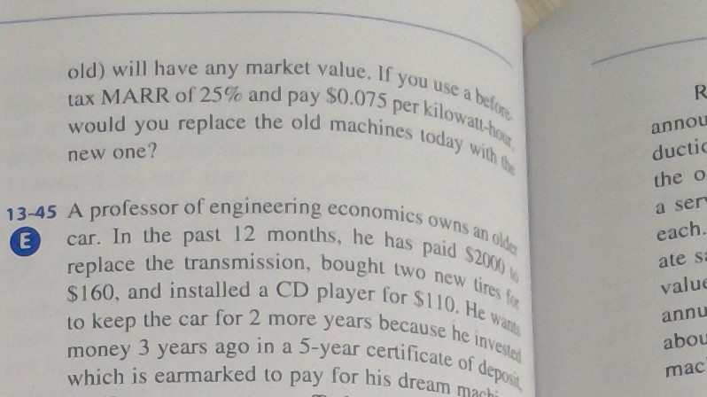 of a new high-efficiency machine to replace older machines now. The new