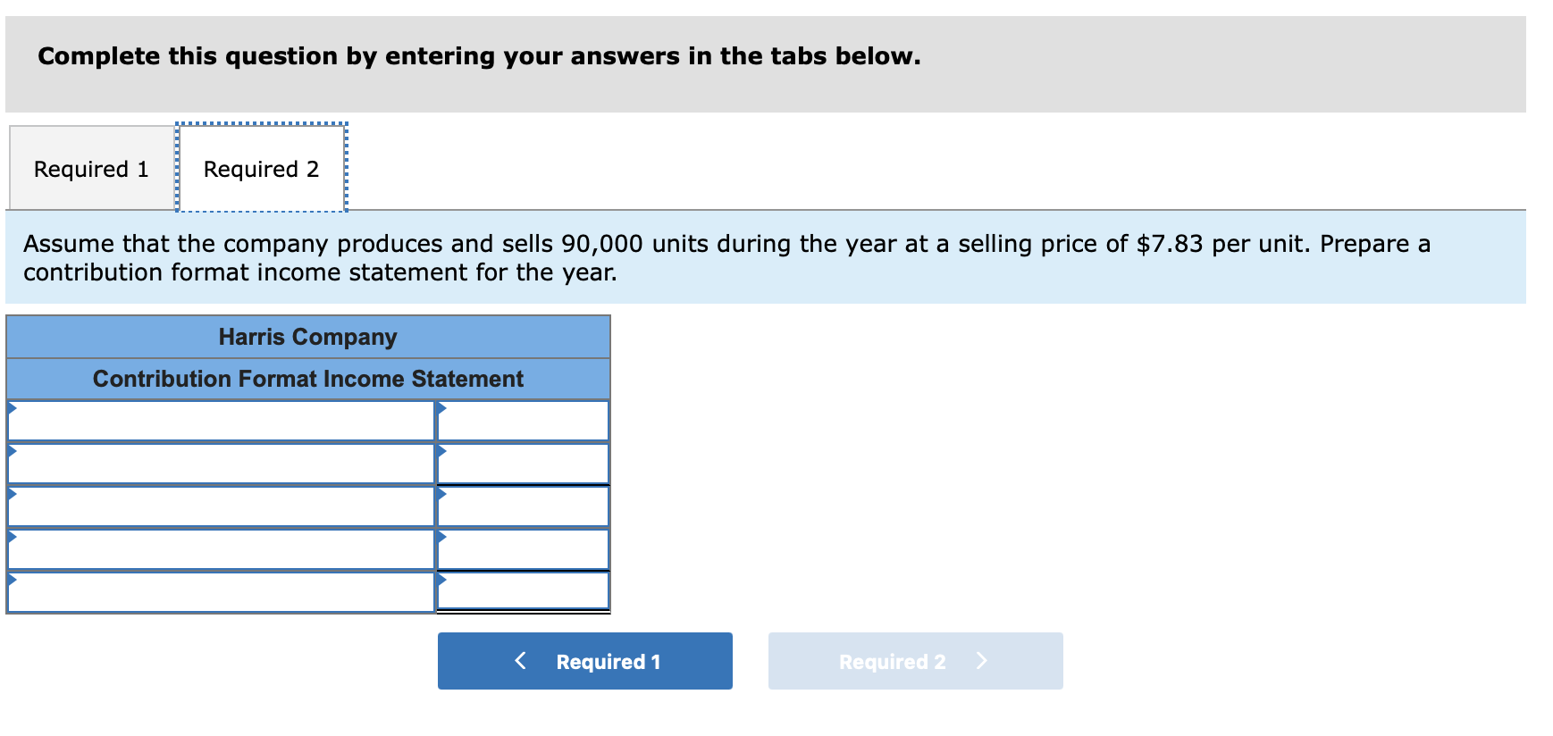my work 4 9 9 points Harris Company manufactures and sells a