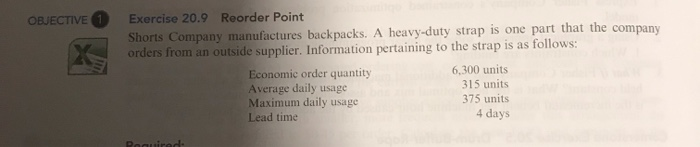 of Constraine OBJECTIVE O Exercise 20.7 Economic Order Quantity Refer to the