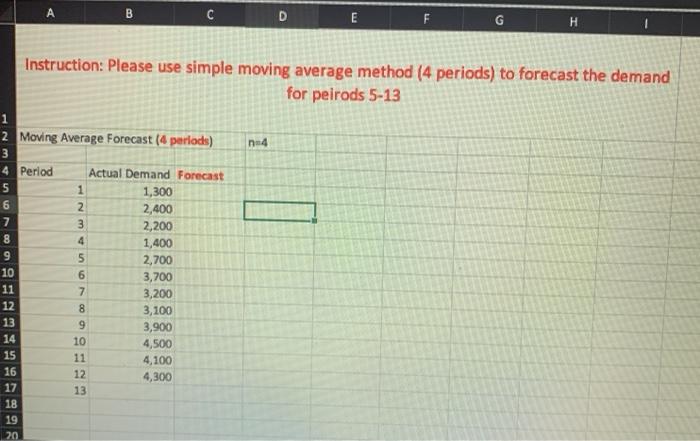  . C E F H Instruction: Please use simple moving average
