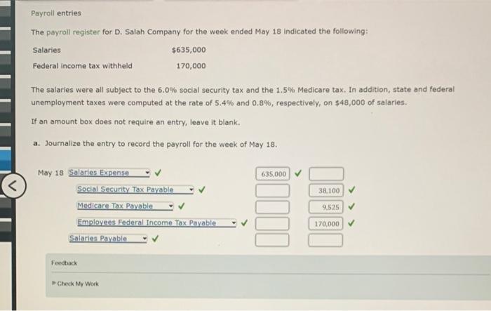 What would be the salaries payable in this problem? Thank you! Payroll