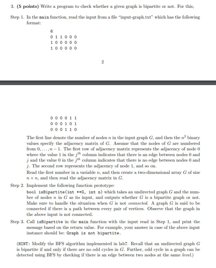 **PLEASE USE C++** 3. (5 points) Write a program to check whether