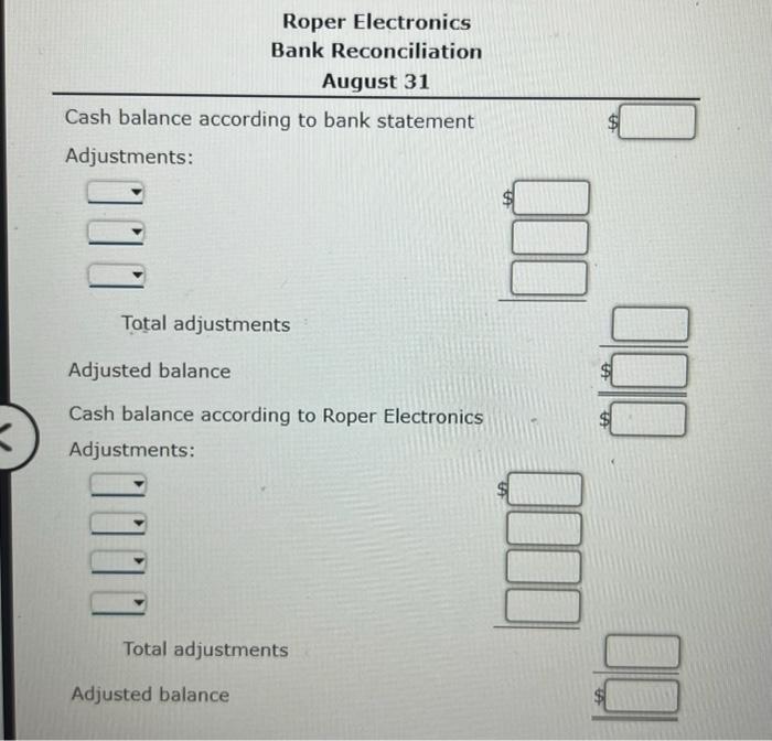 of August with an enttang balance of $11,740. Roper determined that check
