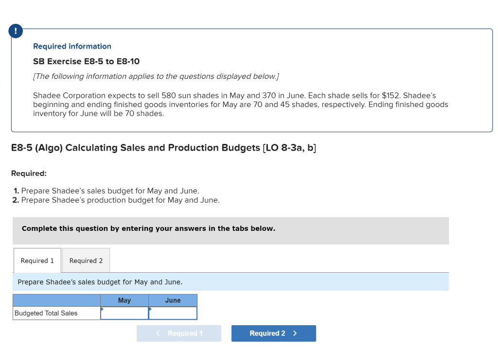 Required information SB Exercise E8-5 to E8-10 [The following information applies