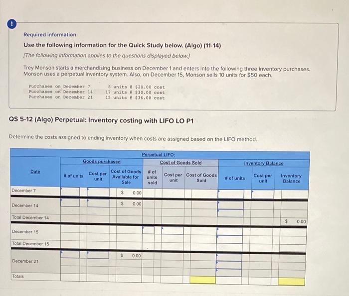  Required information Use the following information for the Quick Study below.