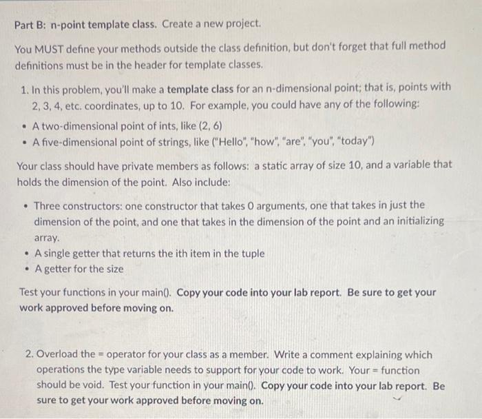  Part B: n-point template class. Create a new project. You MUST