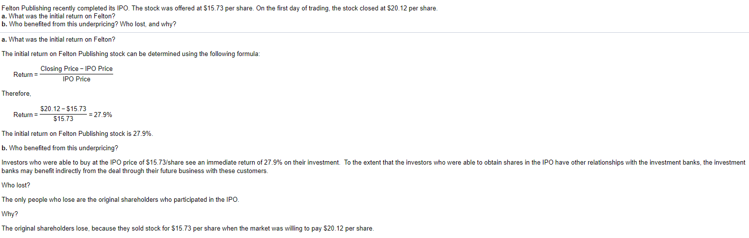 problem for reference. 1. Wallace Publishing recently completed its IPO. The stock