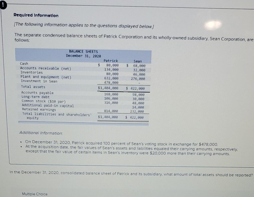  please show how to solve it Requlred Information [The following information
