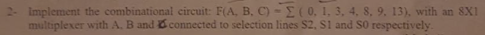 Course : Digital Logic I Please solve this question with detailed