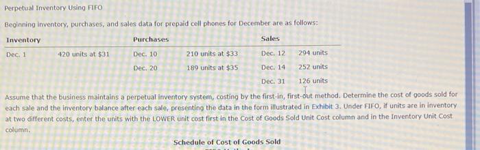  Perpetual Inventory Using FFO Beginning inventory, purchases, and sales data for