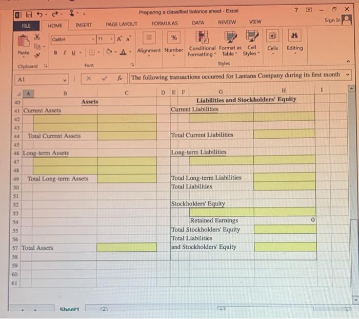 following transactions occurred for Lantana Company during its first month B DEF