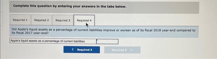 2018. 3. Apple's most liquid assets include ( b ) cash and