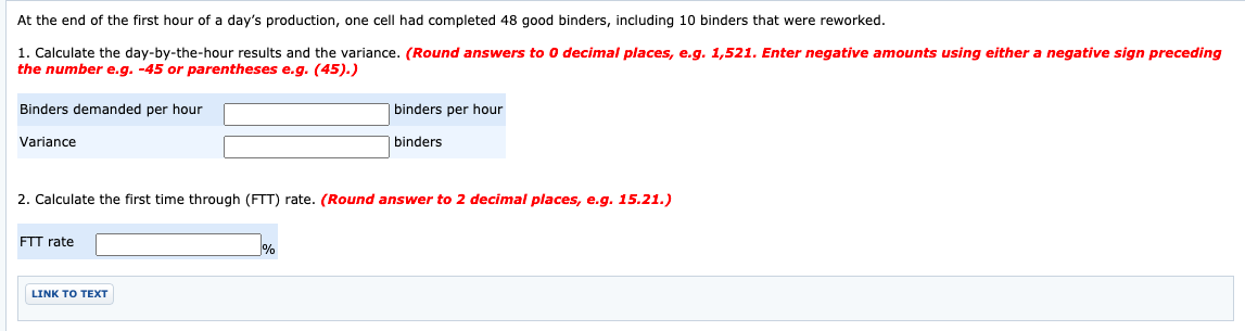 manufactures 3-ring binders targeted at the high school market. Orders for 56,000