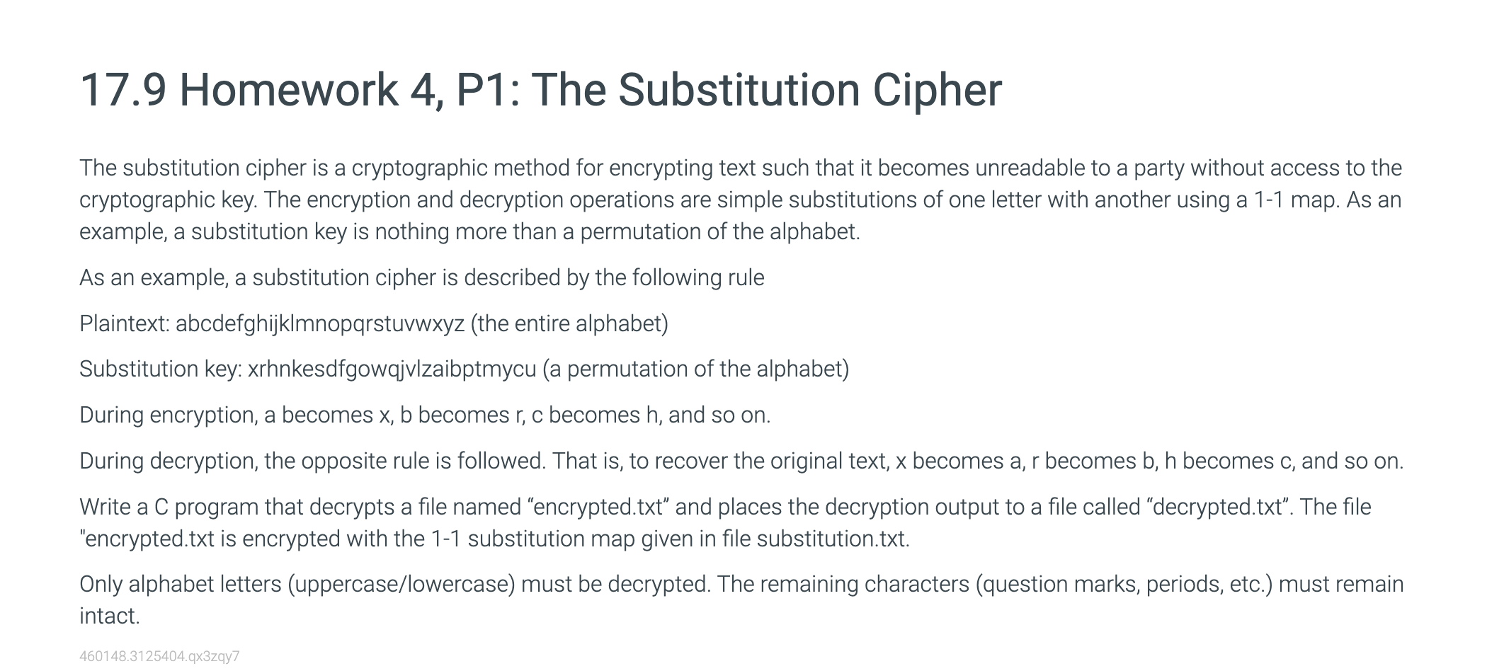 in C language please The substitution cipher is a cryptographic method for