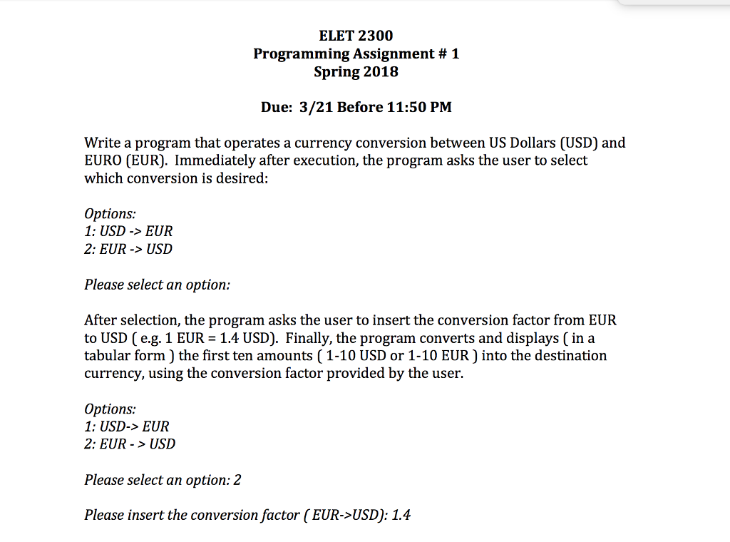  ELET 2300 Programming Assignment # 1 Spring 2018 Due: 3/21 Before